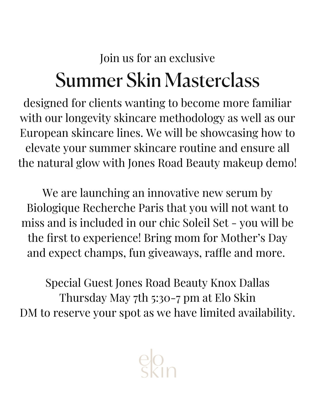 Summer Skin Masterclass - May 7th